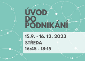 Úvod do podnikání - usnadníme studentům odstartovat vlastní byznys