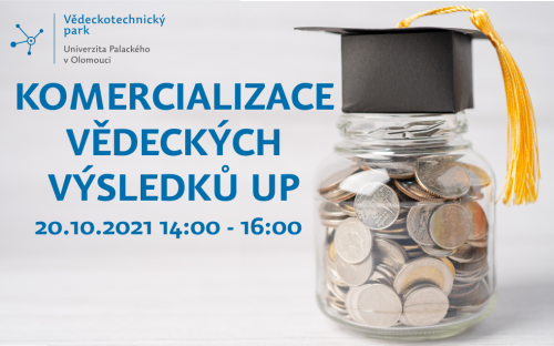 Školení komercializace vědeckých výsledků na UP 20. 10. 2021