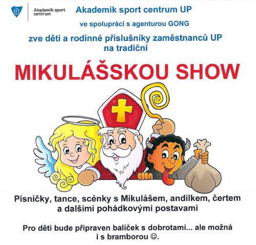 Mikulášká show<br>Akademic sport centrum UP