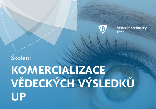 Školení komercializace vědeckých výsledků na UP